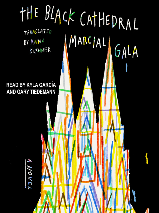 Title details for The Black Cathedral by Marcial Gala - Available
